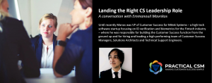 Landing the Right CS Leadership Role (Audio)- Practical CSM