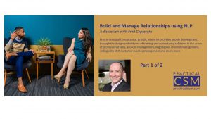 Build and Manage Relationships using NLP: Part 1 (Audio)- Practical CSM