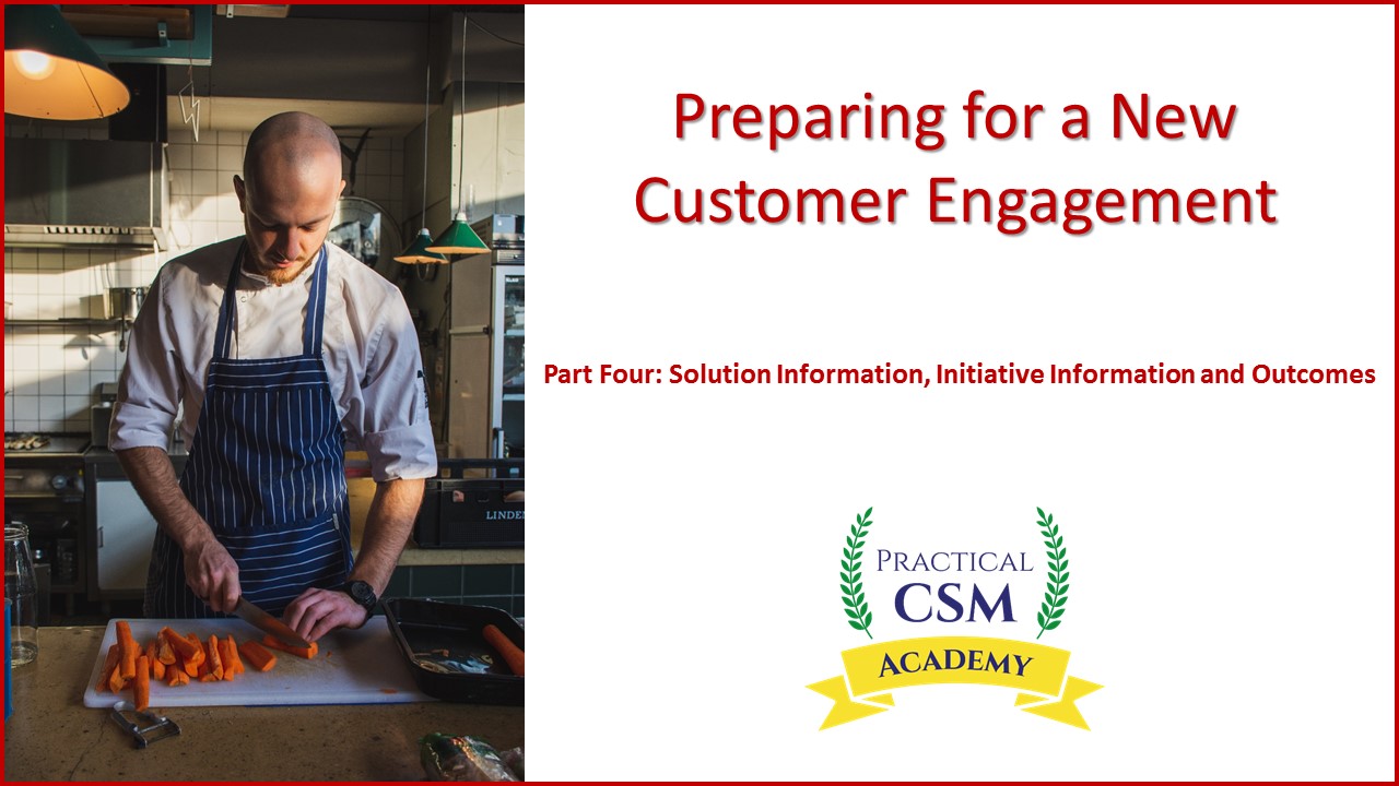 preparing-for-a-new-customer-engagement-part-four-academy-practicalcsm