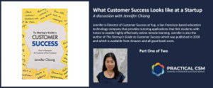 What Customer Success Looks like at a Startup - Part 1 - Practical CSM