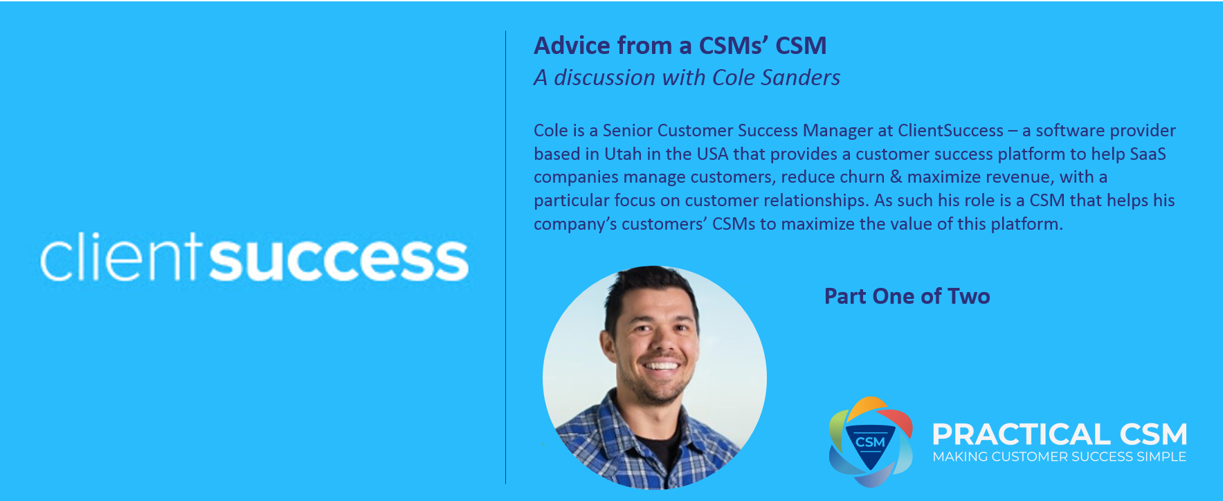 Advice from a CSM's CSM - Part 1 (Audio)- Practical CSM